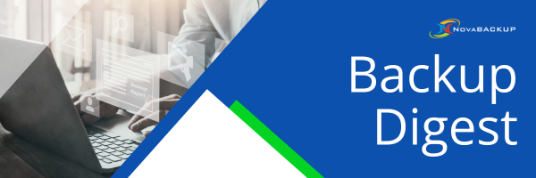 Backup Digest: Neukundengewinnung ist schwer NovaBACKUP + Impossible Cloud | Backup Digest | Juni 2026